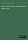 Moritz Wilhelm Drobisch: Erste Grundlehren der Mathematischen Psychologie, Buch