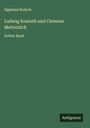 Sigmund Kolisch: Ludwig Kossuth und Clemens Metternich, Buch