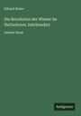 Eduard Breier: Die Revolution der Wiener im fünfzehnten Jahrhundert, Buch