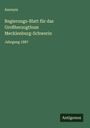 Anonym: Regierungs-Blatt für das Großherzogthum Mecklenburg-Schwerin, Buch