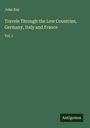 John Ray: Travels Through the Low Countries, Germany, Italy and France, Buch