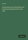 Anonym: Schematismus der Geistlichkeit des Erzbistums Bamberg für das Jahr 1860, Buch
