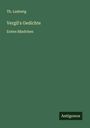 Th. Ladewig: Vergil's Gedichte, Buch
