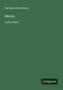 Nathaniel Hawthorne: Miriam, Buch