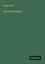 Rudolf Frank: Vincenz Fettmilch, Buch