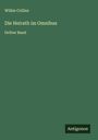 Wilkie Collins: Die Heirath im Omnibus, Buch