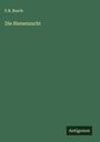 F. B. Busch: Die Bienenzucht, Buch