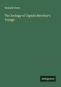 Richard Owen: The Zoology of Captain Beechey's Voyage, Buch
