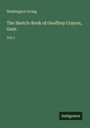 Washington Irving: The Sketch-Book of Geoffrey Crayon, Gent., Buch