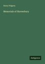 Henry Pidgeon: Memorials of Shrewsbury, Buch