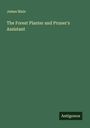 James Main: The Forest Planter and Pruner's Assistant, Buch