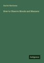 Harriet Martineau: How to Observe Morals and Manners, Buch