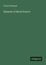 Francis Wayland: Elements of Moral Science, Buch