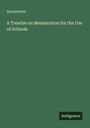 Anonymous: A Treatise on Mensuration for the Use of Schools, Buch