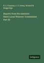 H. S. Chapman: Reports from the Assistant Hand-Loom Weavers' Commission Part III, Buch
