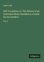 Capel Lofft: Self-Formation; or, The History of an Individual Mind; Intended as a Guide for the Intellect, Buch