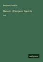 Benjamin Franklin: Memoirs of Benjamin Franklin, Buch
