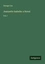 George Cox: Jeannette Isabelle: a Novel, Buch