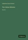 Catherine Grace Frances: The Cabinet Minister, Buch