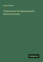 James Mease: Collections of the Massachusetts Historical Society, Buch