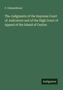 P. Ir¿man¿¿tan¿: The Judgments of the Supreme Court of Judicature and of the High Court of Appeal of the Island of Ceylon, Buch