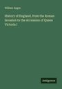 William Angus: History of England, from the Roman Invasion to the Accession of Queen Victoria I, Buch