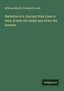 William Smyth: Narrative of a Journey from Lima to Para, Across the Andes and down the Amazon, Buch