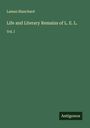 Laman Blanchard: Life and Literary Remains of L. E. L., Buch