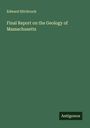 Edward Hitchcock: Final Report on the Geology of Massachusetts, Buch