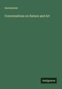 Anonymous: Conversations on Nature and Art, Buch