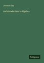 Jeremiah Day: An Introduction to Algebra, Buch