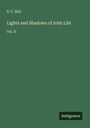 S. C. Hall: Lights and Shadows of Irish Life, Buch