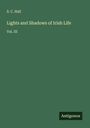 S. C. Hall: Lights and Shadows of Irish Life, Buch