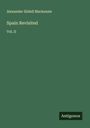 Alexander Slidell Mackenzie: Spain Revisited, Buch