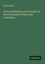 Albert Barnes: Notes, Explanatory and Practical, on the First Epistle of Paul to the Corinthians, Buch