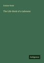 Erskine Neale: The Life-Book of a Labourer, Buch