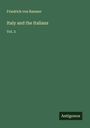 Friedrich Von Raumer: Italy and the Italians, Buch
