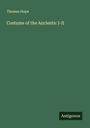 Thomas Hope: Costume of the Ancients: I-II, Buch