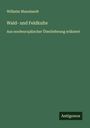 Wilhelm Mannhardt: Wald- und Feldkulte, Buch