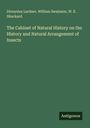 Dionysius Lardner: The Cabinet of Natural History on the History and Natural Arrangement of Insects, Buch