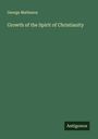 George Matheson: Growth of the Spirit of Christianity, Buch