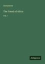 Anonymous: The Friend of Africa, Buch