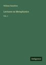 William Hamilton: Lectures on Metaphysics, Buch