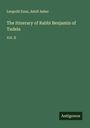 Leopold Zunz: The Itinerary of Rabbi Benjamin of Tudela, Buch