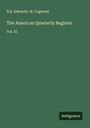 B. B. Edwards: The American Quarterly Register, Buch