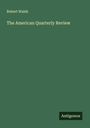 Robert Walsh: The American Quarterly Review, Buch
