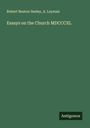 Robert Benton Seeley: Essays on the Church MDCCCXL, Buch