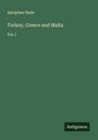 Adolphus Slade: Turkey, Greece and Malta, Buch