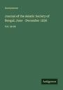 Anonymous: Journal of the Asiatic Society of Bengal. June - December 1836, Buch