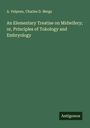 A. Velpeau: An Elementary Treatise on Midwifery; or, Principles of Tokology and Embryology, Buch